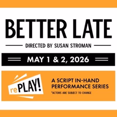 David Hyde Pearce, Jason Alexander and Lucie Arnaz Star In BETTER LATE At The Plaza Theatre