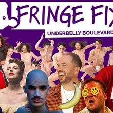 FRINGE FIX to Return to Underbelly Soho With 20 Edinburgh Productions