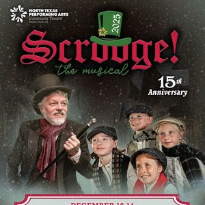 SCROOGE to be Presented at North Texas Performing Arts