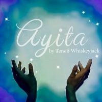 SkirtsAfire to Present World Premiere of AYITA by Teneil Whiskeyjack