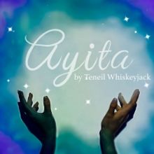 SkirtsAfire to Present World Premiere of AYITA by Teneil Whiskeyjack