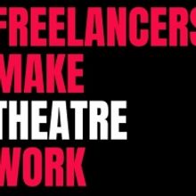 Freelancers Make Theatre Work Responds to Government Relief