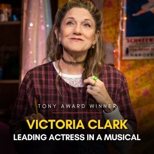KIMBERLY AKIMBO's Victoria Clark Wins 2023 Tony Award for Best Actress in a Leading R