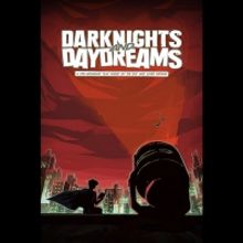 DARKNIGHTS & DAYDREAMS Live Staged Readings Announced in New York and LA