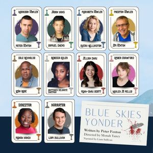 BLUE SKIES YONDER To Be Showcased At The Rogue Theater Festival