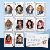 BLUE SKIES YONDER To Be Showcased At The Rogue Theater Festival