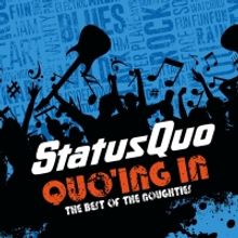 Status Quo Announce 'Quo'ing In — The Best Of The Noughties'