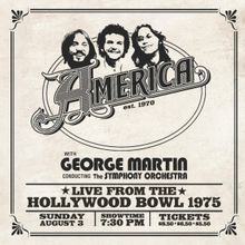 Iconic Band Amercia to Release Never-Before-Heard Recordings from Live From The Holly