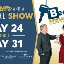 The Naples Players Announce Dinner & a Virtual Show May 24 - May 31