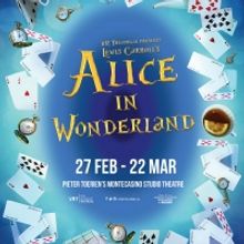 VR Theatrical Presents Lewis Carroll's ALICE In WONDERLAND at Studio Theatre, Monteca