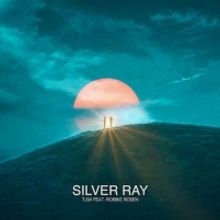 TJ3X Shares 'Silver Ray' Featuring Robbie Rosen