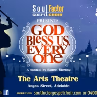 GOD BLESS US, EVERYONE Comes to The Arts Theatre