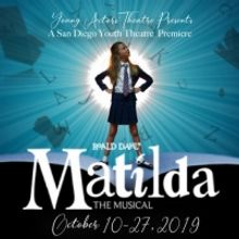 Young Actors' Theatre Presents San Diego Youth Theatre Premiere of MATILDA THE MUSICA