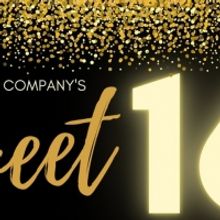 11th Hour Theatre Company Celebrates Its Sweet 16