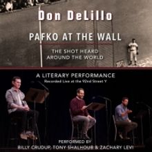 Billy Crudup, Zachary Levi and Tony Shalhoub Lend Their Voices to PAFKO AT THE WALL…