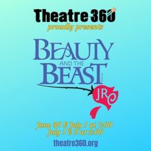 Theatre 360 Presents BEAUTY AND THE BEAST JR.
