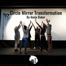 Dark Horse Theatre Company to Present CIRCLE MIRROR TRANSFORMATION