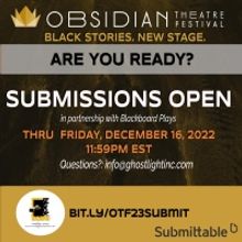 Submissions Now Open for 3rd Annual Obsidian Theatre Festival