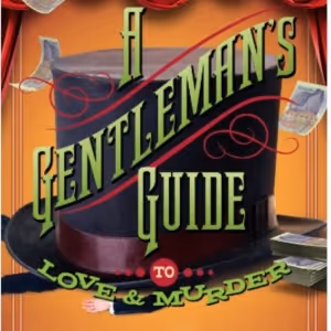 Interview: Couples Take the Lead in A GENTLEMAN’S GUIDE TO LOVE AND MURDER at North…