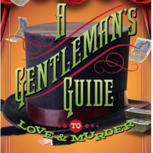 Interview: Couples Take the Lead in A GENTLEMAN’S GUIDE TO LOVE AND MURDER at North Coast Repertory Theatre