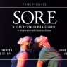 SORE, TOUCH OF RED: RECOLLECTION, and IN-PRACTICE to Make NYC Debuts with TRIBE