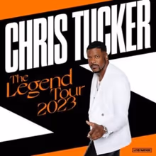 Chris Tucker Kicks Off THE LEGEND TOUR 2023 On September 8 At The North Charleston PA