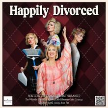 HAPPILY DIVORCED Comes to The Whitefire