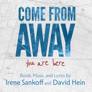 COME FROM AWAY Will Return to Gander in Summer 2024