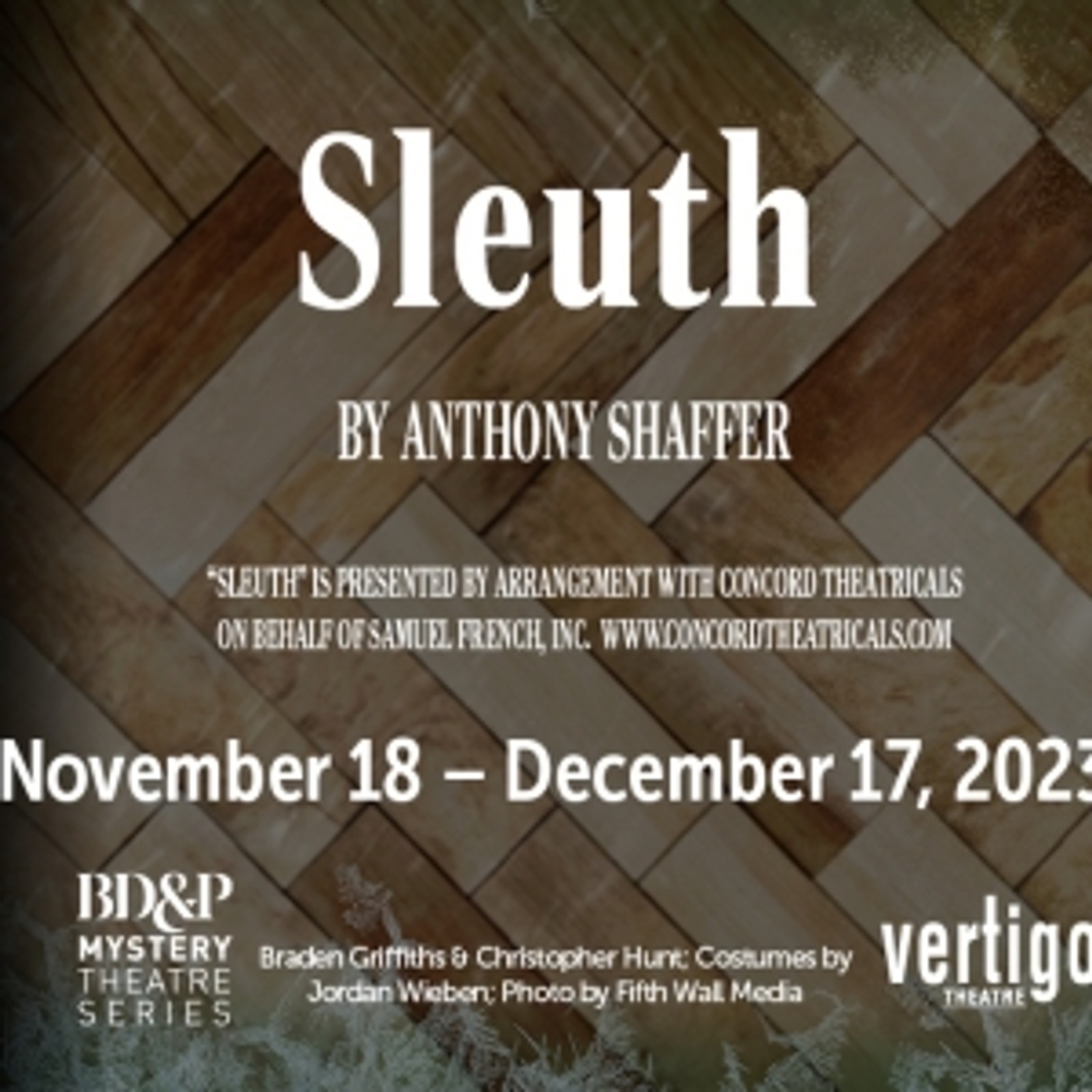Vertigo Theatre to Present SLEUTH By Anthony Shaffer