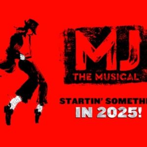 REVIEW: MJ THE MUSICAL Is A Captivating Insight Into The Factors That Informed And Influenced The King Of Pop’s Career And Creative Process.