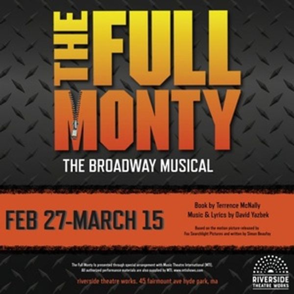 Spotlight: THE FULL MONTY at Riverside Theatre Works Photo