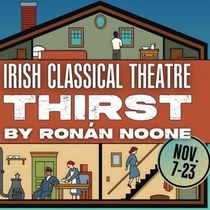 Review: THIRST at Irish Classical Theatre