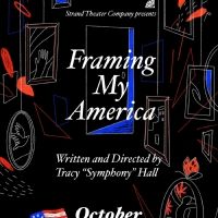 FRAMING MY AMERICA Comes to The Strand Theater