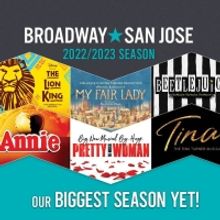 Broadway San Jose Announces 2022-23 Season; BEETLEJUICE, PRETTY WOMAN, and More!