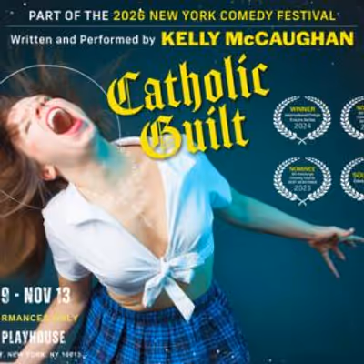 Catholic Guilt to Return to Soho Playhouse for New York Comedy Festival