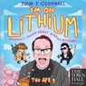 JOHN F. O'DONNELL: I'M ON LITHIUM is Coming to The Town Hall in April