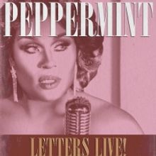 Peppermint Announces 'Letters Live!' Tour