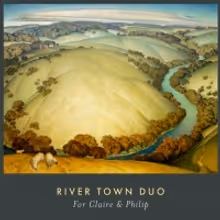 River Town Duo Releases Debut Album Featuring Original Works By Six Contemporary Comp