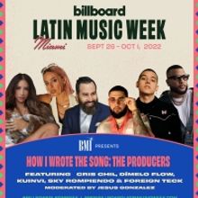 BMI to Present 'How I Wrote That Song: The Producers” at Billboard Latin Music Week