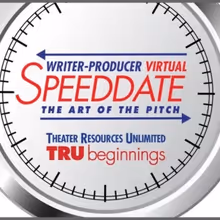 Theater Resources Unlimited to Host Writer/Producer Virtual Speed Date