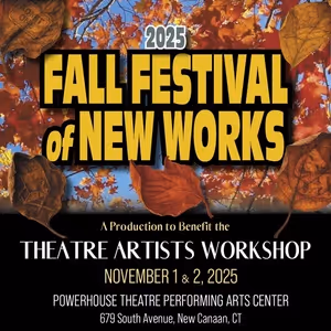Previews: BROADWAY BOUND PRESENTS A FALL FESTIVAL OF NEW WORKS at Town Players Of…