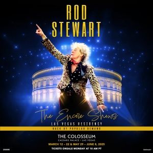 Sir Rod Stewart Returning to the Colosseum at Caesars Palace in 2025