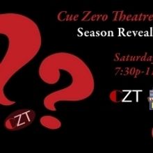 Cue Zero Theatre Company Celebrates Successful First Season, Announces Season Two
