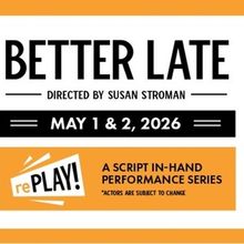 David Hyde Pierce Joins the Cast of BETTER LATE Reading at the Plaza Theatre