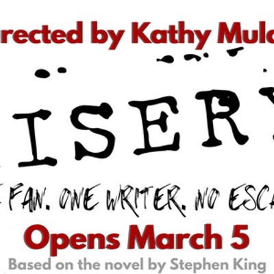 Stephen King's MISERY Begins Performances In March At Farmers Alley Theatre