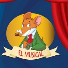 GERONIMO STILTON EN EL REINO DE LA FANTASÍA llega al Teatro La Latina