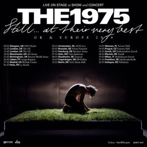 The 1975 Set UK and Europe Leg of Their 'Still… at Their Very Best' Tour