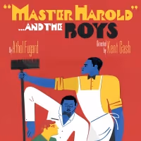 Arizona Theatre Company Presents MASTER HAROLD” … AND THE BOYS