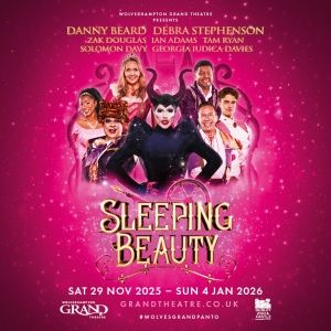 Danny Beard, Debra Stephenson, and More Lead SLEEPING BEAUTY Pantomime at the Grand…