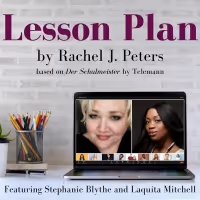 Stephanie Blythe and Laquita Mitchell Headline LESSON PLAN Premiere